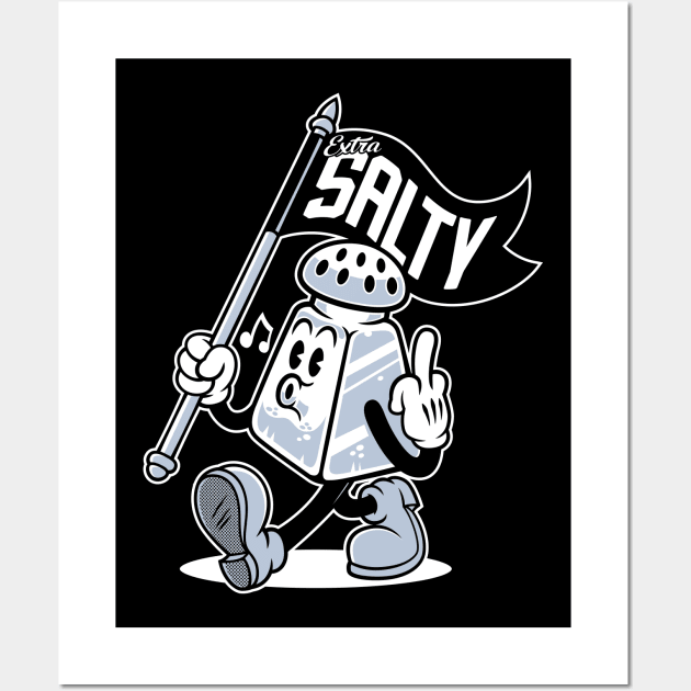 Extra Salty - Vintage Cartoon - Sassy - Rude - Flipping the Bird Wall Art by Nemons